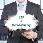 SEO ile Marka Yönetimi