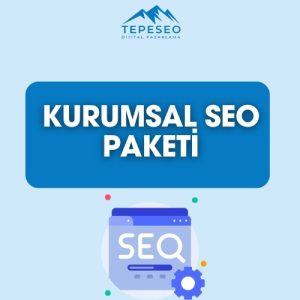 Kurumsal SEO Paketi