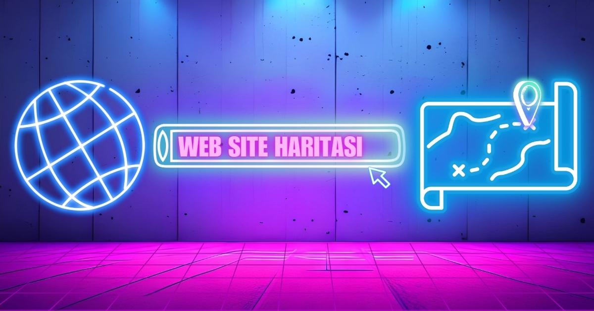 Web Site Haritası