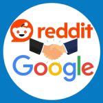 Google ve Reddit İş Birliğinin Dijital Pazarlamaya Etkisi