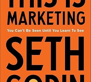This is Marketing: You Can’t Be Seen Until You Learn To See