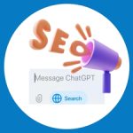 AI-SEO Ve ChatGPT Arama Özelliği